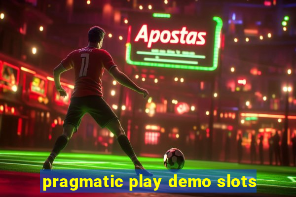 pragmatic play demo slots